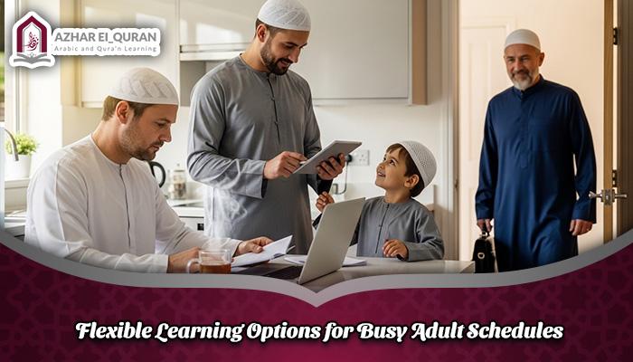 Flexible Learning Options for Busy Adult Schedules